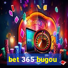 bet 365 bugou